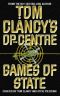 [Tom Clancy's Op-Center 03] • 3 Tom Clancy's Op-Center · Games of State